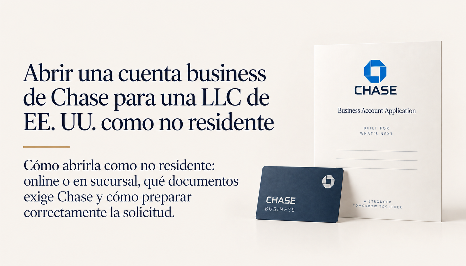 Abrir una cuenta Chase Business para una US LLC como no residente