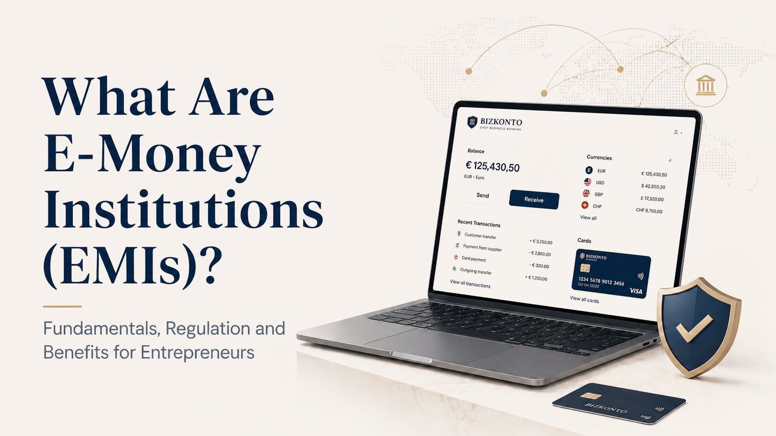 What are electronic money institutions (EMIs)? Basics, regulation and benefits for entrepreneurs