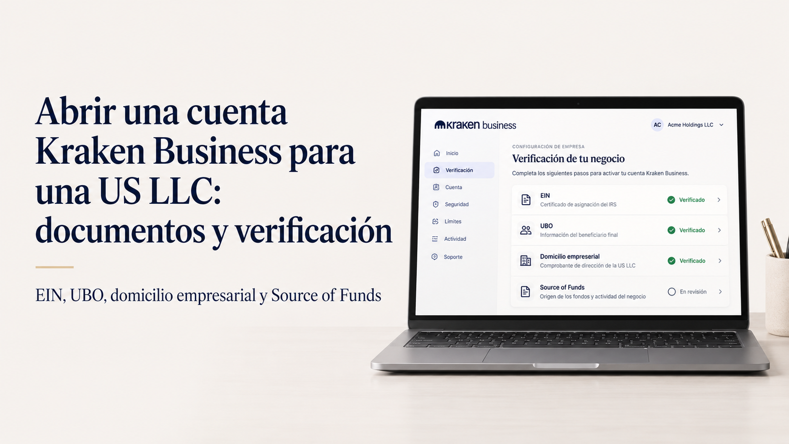 Abrir una cuenta Kraken Business para una US LLC: documentos y verificación