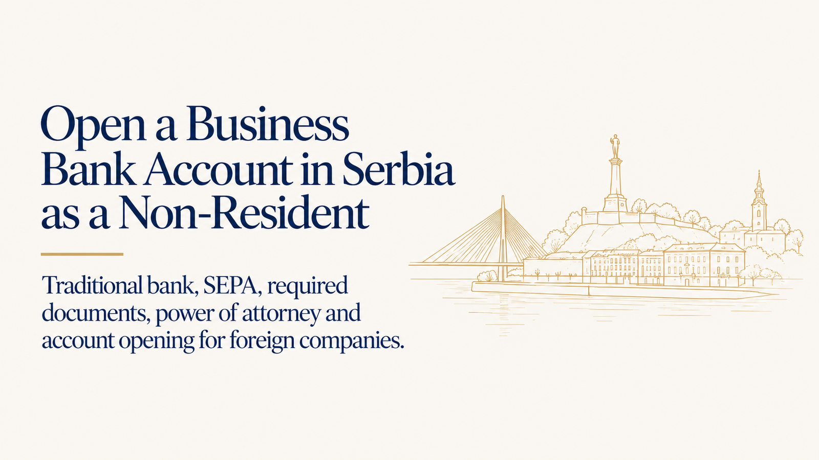 Open a Business Bank Account in Serbia as a Non-Resident