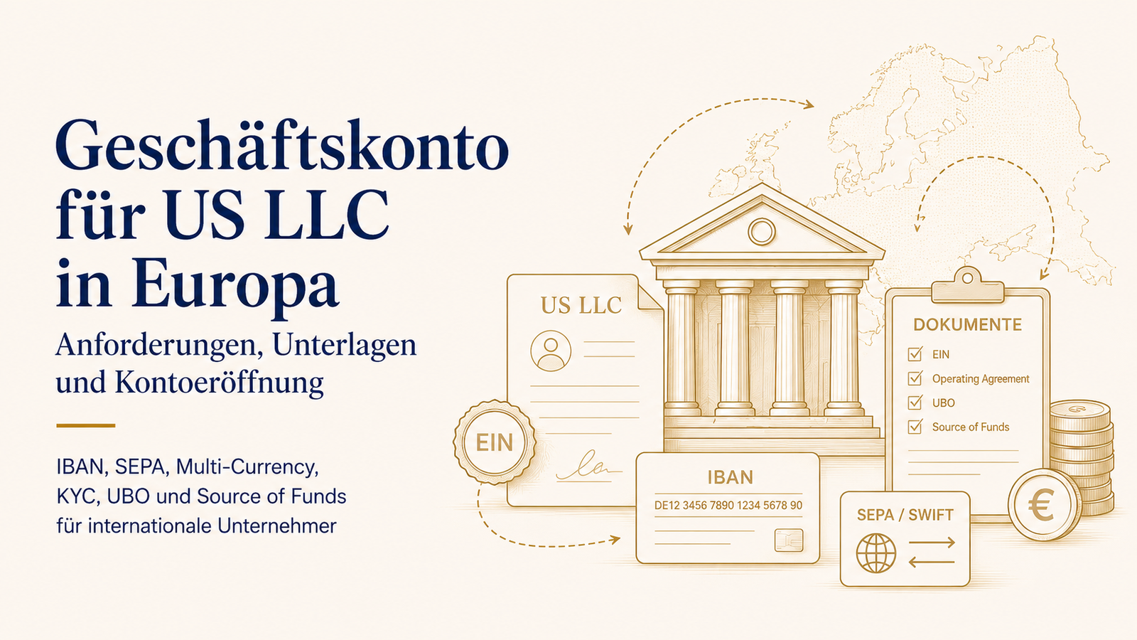 Geschäftskonto für US LLC in Europa: IBAN, KYC & vollständiger Leitfaden