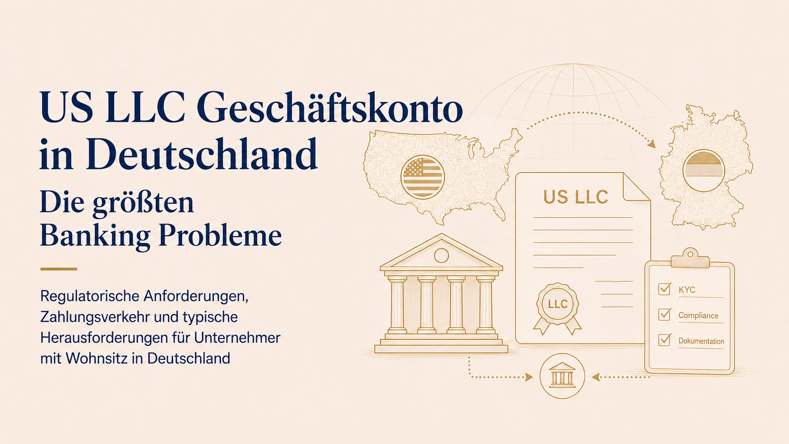 US LLC Geschäftskonto in Deutschland: Die größten Banking Probleme